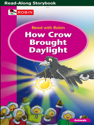 cover image of How Crow Brought Daylight